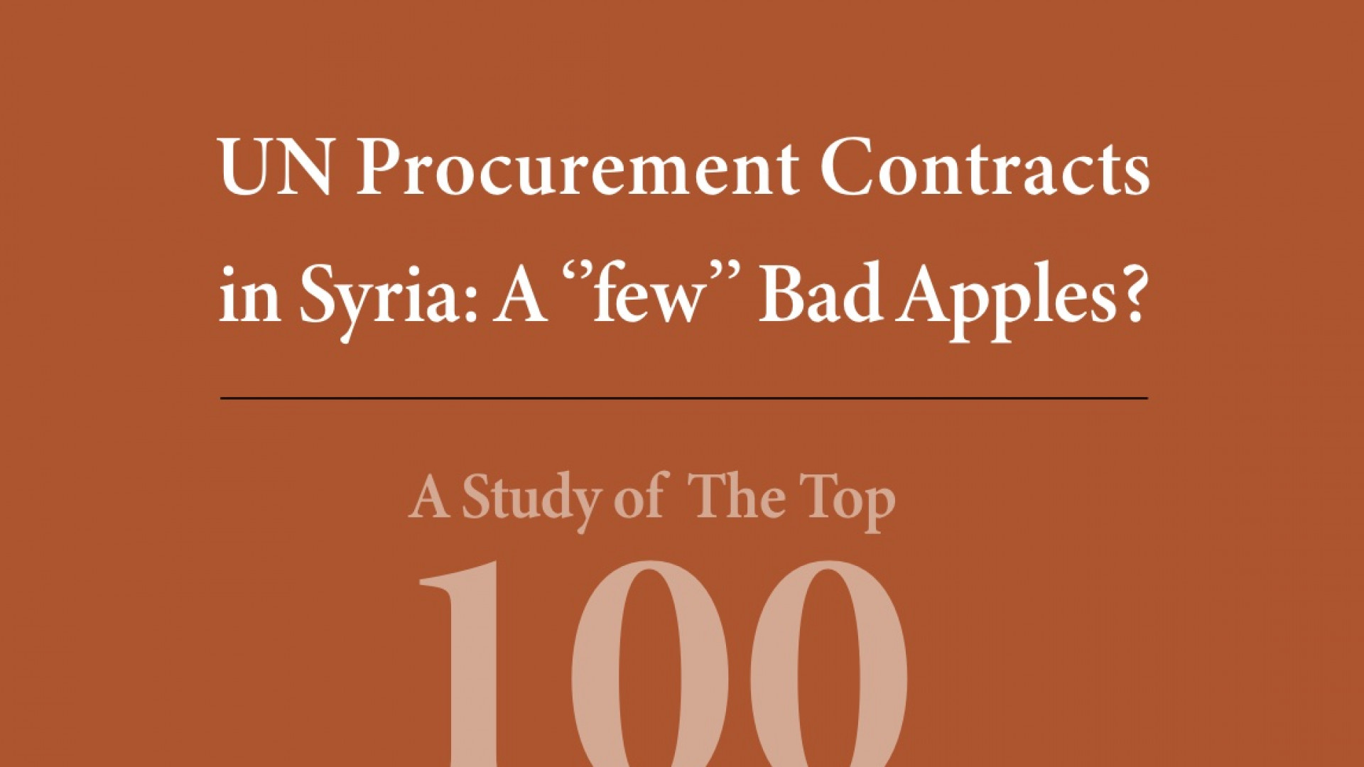 دراسة عن انتفاع الشركات الخاصة المعاقبة من عقود الأمم المتحدة في سوريا